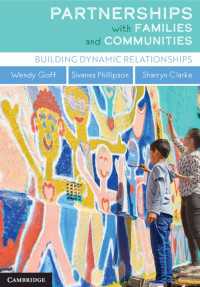 Partnerships with Families and Communities : Building Dynamic Relationships