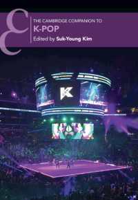 ケンブリッジ版　Ｋポップ必携<br>The Cambridge Companion to K-Pop