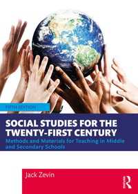 中等学校における社会科教育（第５版）<br>Social Studies for the Twenty-First Century : Methods and Materials for Teaching in Middle and Secondary Schools（5 NED）