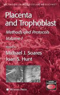 Placenta and Trophoblast : Methods and Protocols, Volume I