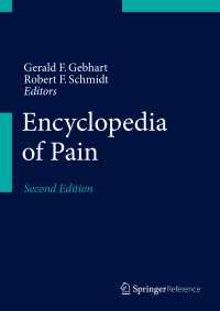 疼痛百科事典（第２版・全７巻）<br>Encyclopedia of Pain〈2nd ed. 2013〉（2）