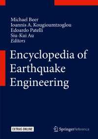地震工学百科事典（全４巻）<br>Encyclopedia of Earthquake Engineering