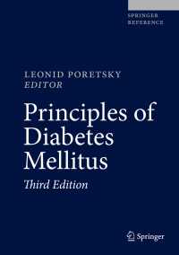 糖尿病の原理（第３版）<br>Principles of Diabetes Mellitus〈3rd ed. 2017〉（3）