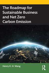 持続可能なビジネスとネットゼロ達成へのロードマップ<br>The Roadmap for Sustainable Business and Net Zero Carbon Emission