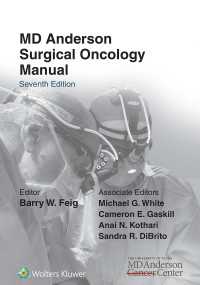 ＭＤアンダーソン外科腫瘍学ハンドブック（第７版）<br>The MD Anderson Surgical Oncology Manual（7）