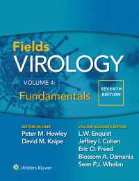 フィールズ・ウイルス学（第７版・全４巻）第４巻：基礎<br>Fields Virology: Fundamentals（7）