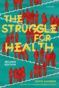 保健をめぐる苦闘：医療と低開発の政治学（第２版）<br>The Struggle for Health : Medicine and the politics of underdevelopment（2）