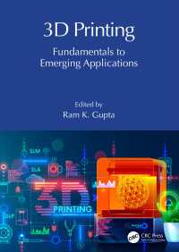 3D Printing : Fundamentals to Emerging Applications