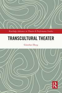 Transcultural Theater