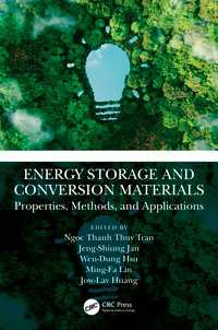 エネルギー貯蔵・変換材料：特性・方法・応用<br>Energy Storage and Conversion Materials : Properties, Methods, and Applications
