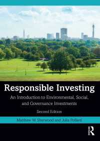 社会的責任投資入門（第２版）<br>Responsible Investing : An Introduction to Environmental, Social, and Governance Investments（2）
