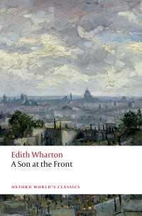 イーディス・ウォートン『前線の息子』（オックスフォード世界古典叢書）<br>A Son at the Front