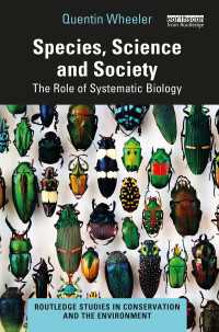種と科学と社会：生物多様性と系統生物学の役割<br>Species, Science and Society : The Role of Systematic Biology