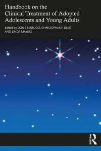 養子の青少年の臨床治療ハンドブック<br>Handbook on the Clinical Treatment of Adopted Adolescents and Young Adults