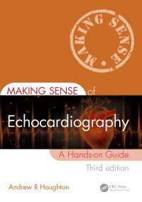 心エコー検査を理解する（第３版）<br>Making Sense of Echocardiography : A Hands-on Guide（3 NED）