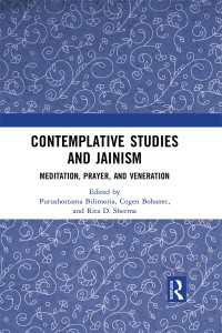 Contemplative Studies & Jainism : Meditation, Prayer, and Veneration