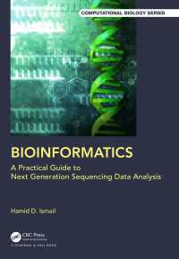 生命情報学：次世代シーケンシング・データ解析実践ガイド<br>Bioinformatics : A Practical Guide to Next Generation Sequencing Data Analysis