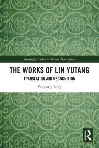 The Works of Lin Yutang : Translation and Recognition