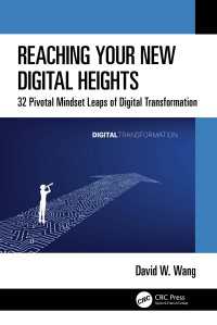 Reaching Your New Digital Heights : 32 Pivotal Mindset Leaps of Digital Transformation