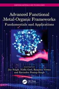 Advanced Functional Metal-Organic Frameworks : Fundamentals and Applications