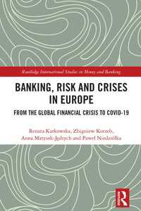 危機下の欧州銀行業：グローバル金融危機からCOVID-19まで<br>Banking, Risk and Crises in Europe : From the Global Financial Crisis to COVID-19