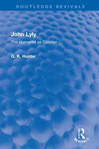 John Lyly : The Humanist as Courtier