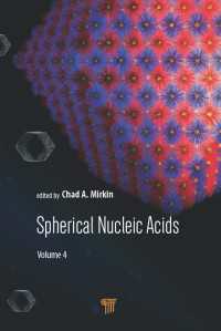 Spherical Nucleic Acids : Volume 4