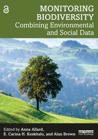 生物多様性モニタリング<br>Monitoring Biodiversity : Combining Environmental and Social Data