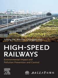 高速鉄道の環境への影響と汚染予防・制御<br>High-Speed Railways : Environmental Impact and Pollution Prevention and Control