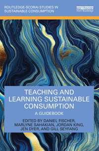 持続可能な消費の教授・学習ガイド<br>Teaching and Learning Sustainable Consumption : A Guidebook
