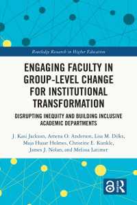 Engaging Faculty in Group-Level Change for Institutional Transformation : Disrupting Inequity and Building Inclusive Academic Departments