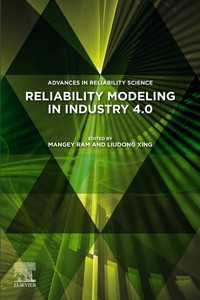 Reliability Modeling in Industry 4.0