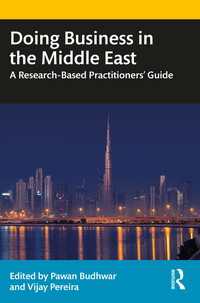 Doing Business in the Middle East : A Research-Based Practitioners窶� Guide