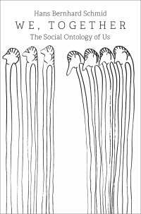 我々の連帯の社会的存在論<br>We, Together : The Social Ontology of Us