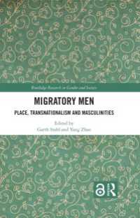 Migratory Men : Place, Transnationalism and Masculinities