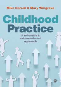 幼児教育の実践<br>Childhood Practice : A reflective and evidence-based approach