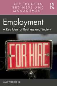 雇用：経営と社会の鍵概念<br>Employment : A Key Idea for Business and Society