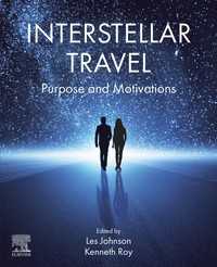 星間旅行：目的と動機<br>Interstellar Travel : Purpose and Motivations