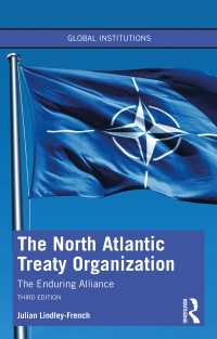 NATO読本（第３版）<br>The North Atlantic Treaty Organization : The Enduring Alliance（3 NED）