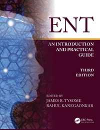 ENT : An Introduction and Practical Guide（3）