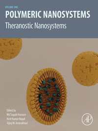 Polymeric Nanosystems : Theranostic Nanosystems, Volume 1