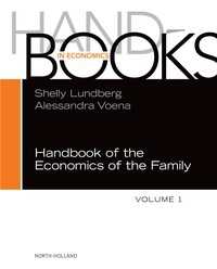 家族経済学ハンドブック（第１巻）<br>Handbook of the Economics of the Family
