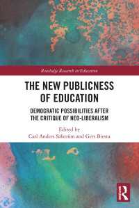 The New Publicness of Education : Democratic Possibilities After the Critique of Neo-Liberalism