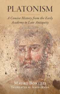 プラトン主義小史<br>Platonism : A Concise History from the Early Academy to Late Antiquity