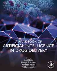 薬物送達と人工知能ハンドブック<br>A Handbook of Artificial Intelligence in Drug Delivery
