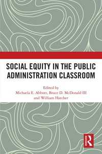 Social Equity in the Public Administration Classroom