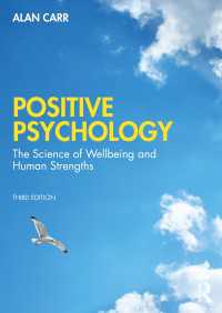ポジティブ心理学（第３版）<br>Positive Psychology : The Science of Wellbeing and Human Strengths（3）