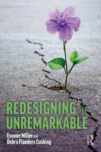 都市・建築環境の何とはない要素をデザインし直す<br>Redesigning the Unremarkable