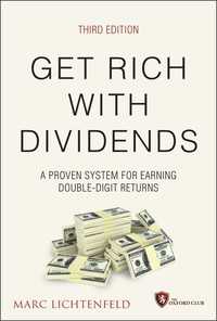 Get Rich with Dividends : A Proven System for Earning Double-Digit Returns（3）