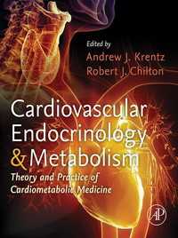 Cardiovascular Endocrinology and Metabolism : Theory and Practice of Cardiometabolic Medicine